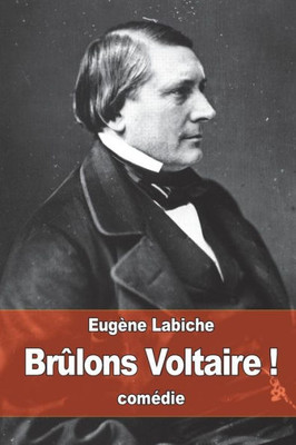 Brûlons Voltaire ! (French Edition)