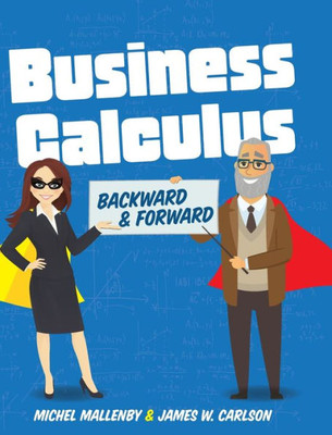 Business Calculus: Backward And Forward