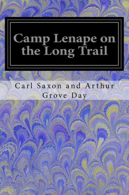 Camp Lenape On The Long Trail