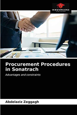 Procurement Procedures in Sonatrach: Advantages and constraints