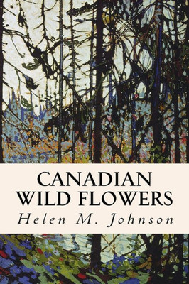 Canadian Wild Flowers