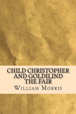 Child Christopher And Goldilind The Fair