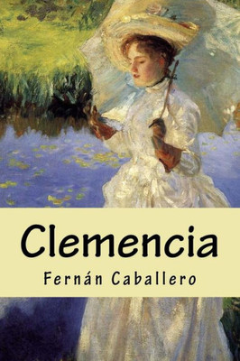 Clemencia (Spanish Edition)