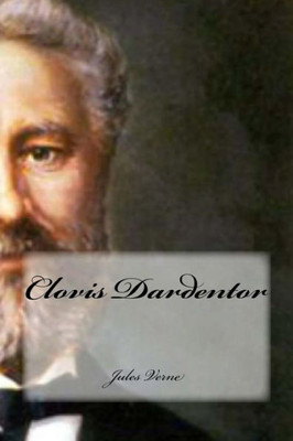 Clovis Dardentor (French Edition)