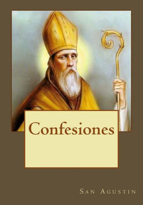 Confesiones (Spanish Edition)