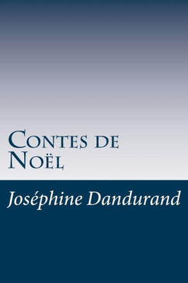 Contes De Noël (French Edition)