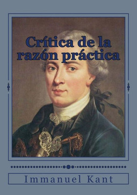 Crítica De La Razón Práctica (Spanish Edition)