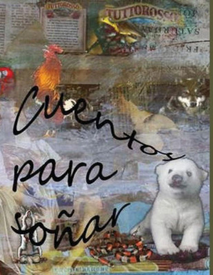 Cuentos Para Soñar (Spanish Edition)