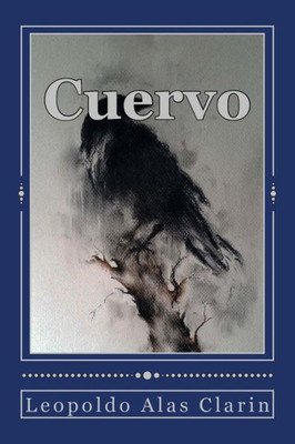 Cuervo (Spanish Edition)