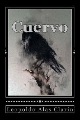 Cuervo (Spanish Edition)