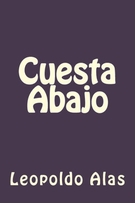 Cuesta Abajo (Spanish Edition)
