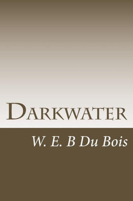 Darkwater: Voices From Within The Veil