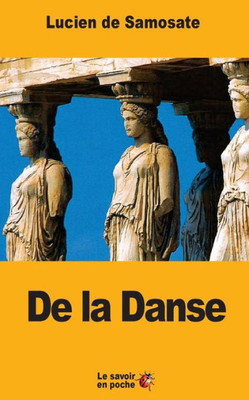De La Danse (French Edition)
