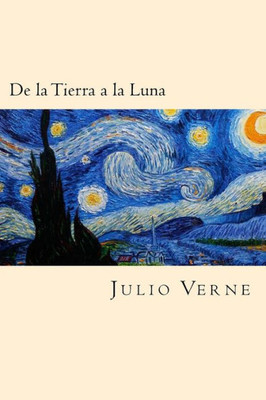 De La Tierra A La Luna (Spanish Edition)