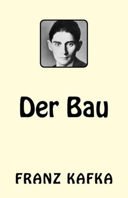 Der Bau (German Edition)