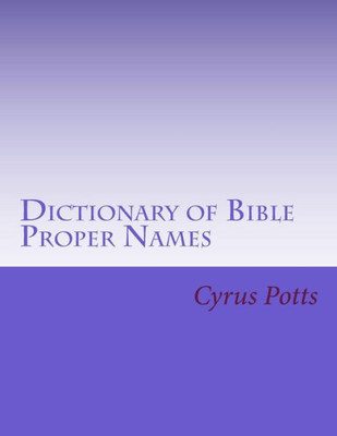 Dictionary Of Bible Proper Names