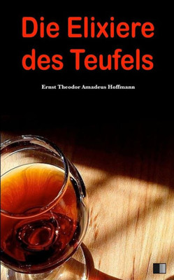 Die Elixiere Des Teufels (German Edition)
