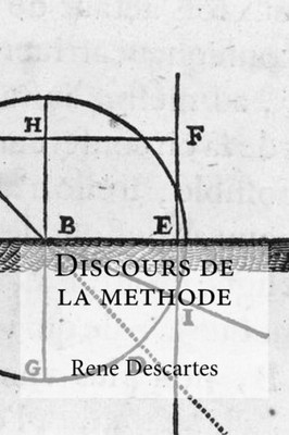 Discours De La Methode (French Edition)