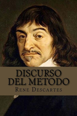 Discurso Del Metodo (Spanish Edition)