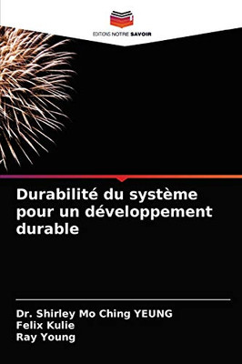Durabilité du système pour un développement durable (French Edition)