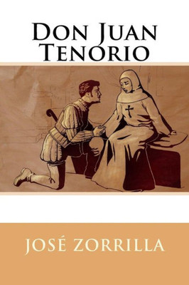 Don Juan Tenorio (Spanish Edition)