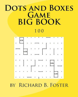 Dots And Boxes Game Big Book: 100