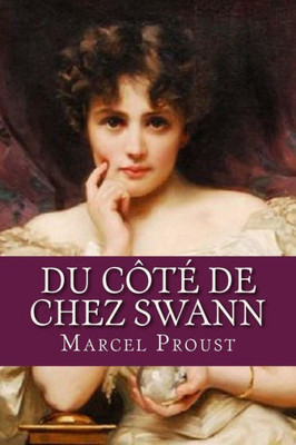 Du Cote De Chez Swann (French Edition)