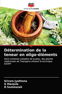 Détermination de la teneur en oligo-éléments (French Edition)