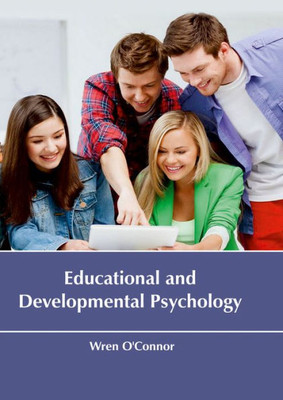 Educational And Developmental Psychology