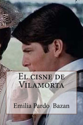 El Cisne De Vilamorta (Spanish Edition)