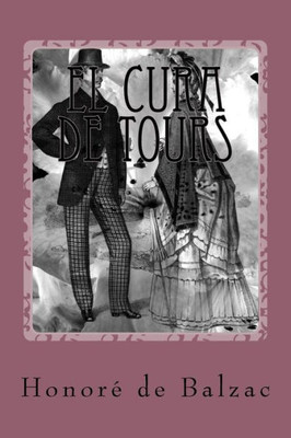 El Cura De Tours (Spanish Edition)