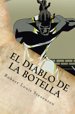 El Diablo De La Botella (Spanish Edition)