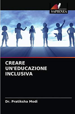 Creare Un'educazione Inclusiva (Italian Edition)