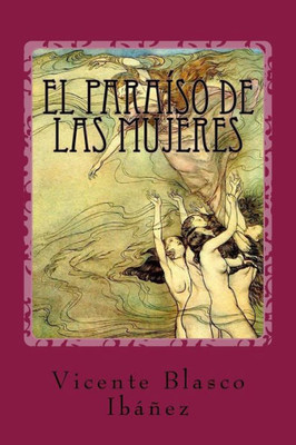 El Paraíso De Las Mujeres (Spanish Edition)