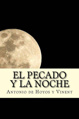 El Pecado Y La Noche (Spanish Edition)