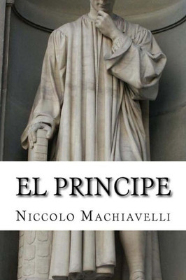 El Principe (Spanish Edition)