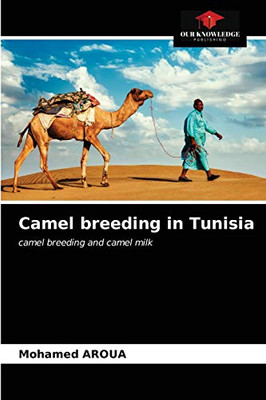 Camel breeding in Tunisia