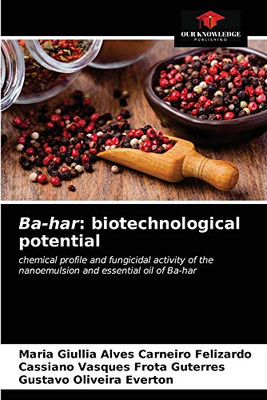Ba-har: biotechnological potential