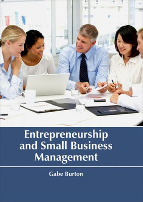 Entrepreneurship And Small Business Management