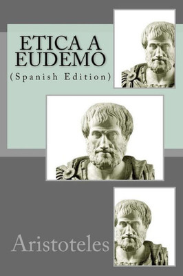 Etica A Eudemo (Spanish Edition)