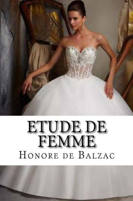 Etude De Femme (French Edition)