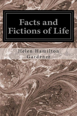 Facts And Fictions Of Life