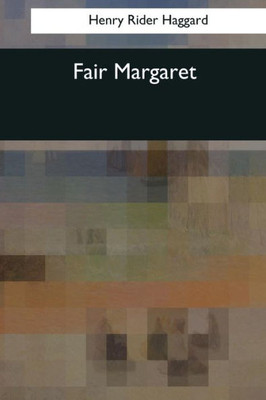 Fair Margaret