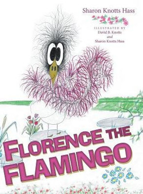 Florence The Flamingo