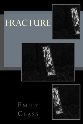 Fracture