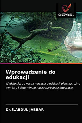 Wprowadzenie do edukacji (Polish Edition)