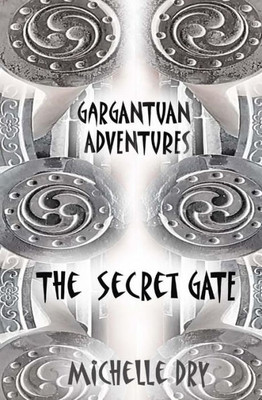 Gargantuan Adventures: The Secret Gate