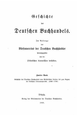 Geschichte Des Deutschen Buchhandels (German Edition)