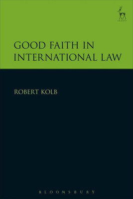 Good Faith In International Law