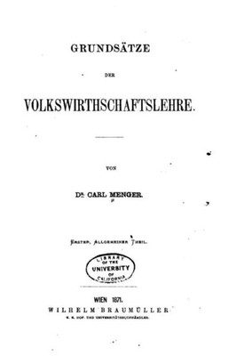 Grundsätze Der Volkswirthschaftslehre (German Edition)
